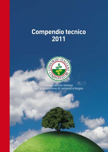 CIC - Compendio tecnico 2011 - Consorzio Italiano Compostatori