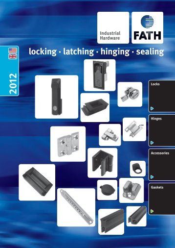Locking, Latching, Hinging & Sealing - Custom Component Sales, LLC