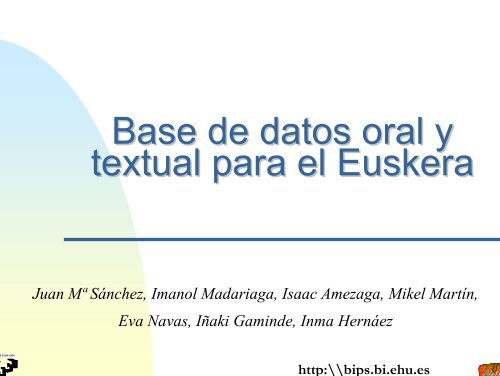 Base de datos Oral y Textual para el euskera (Aurkezpena)