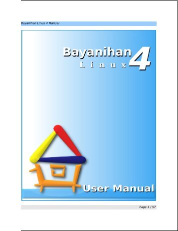 Bayanihan Linux 4 Manual Page 1 / 57 - bayanihan.gov.ph