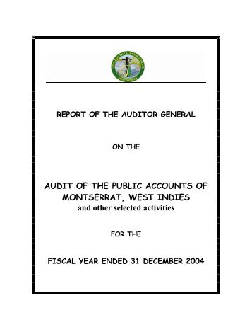 Auditor General's Report on the Public Accounts of Montserrat 2004