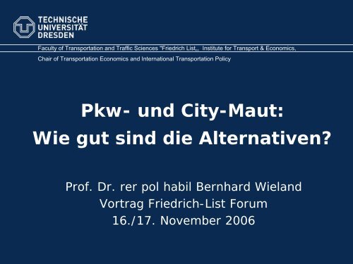 Pkw- und City-Maut: Wie gut sind die Alternativen?