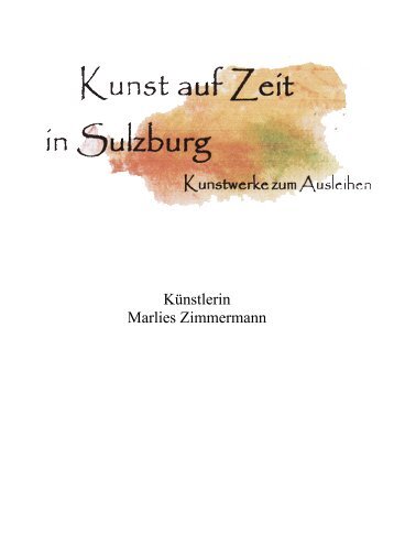 KÃ¼nstlerin Marlies Zimmermann - Kunst auf Zeit - Sulzburg