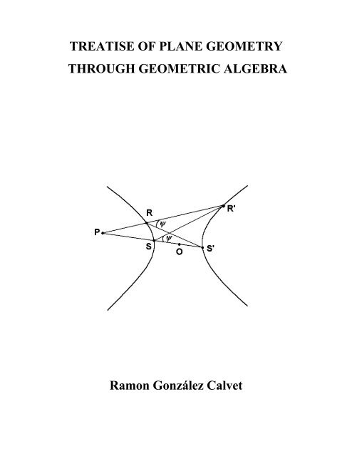 Treatise of plane geometry through geometric algebra - Free