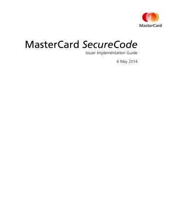 MasterCard SecureCodeâIssuer Implementation Guide