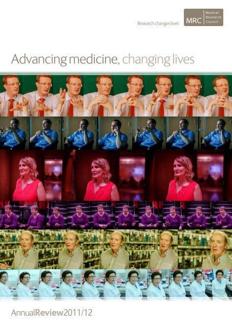 Advancing medicine, changing lives - Medical Research Council