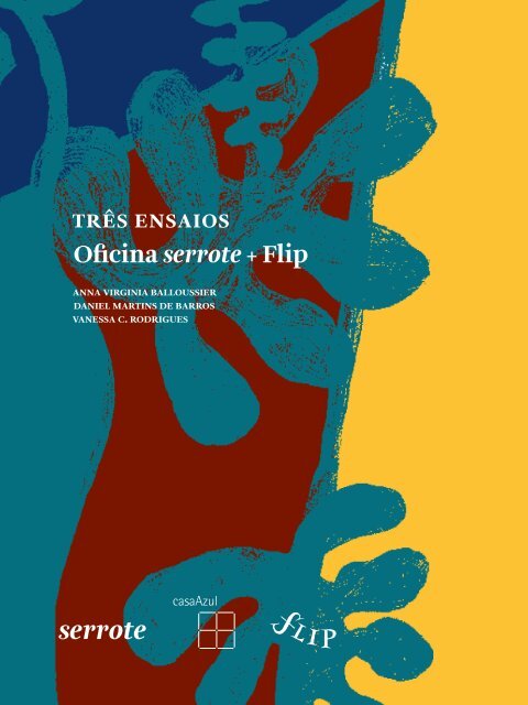 Três ensaios Oficina serrote + Flip