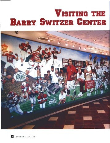 VISITING THE BARRY SWITZER CENTER - University of Oklahoma