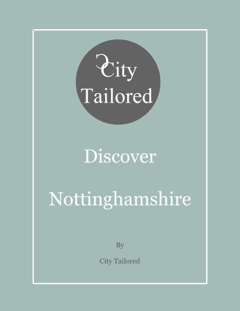 City Tailored Discover Nottinghamshire