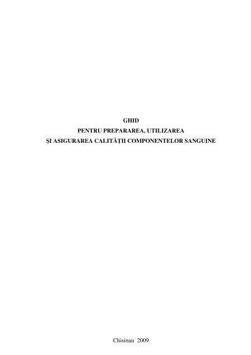 Ghid pentru prepararea, utilizarea Åi asigurarea calitÄÅ£ii ...