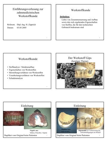 Einführungsvorlesung zur zahnmedizinischen Werkstoffkunde ...