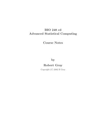 BIO 248 cd Advanced Statistical Computing Course Notes by Robert ...