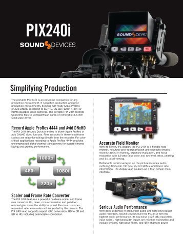 PIX 240i Product Fact Sheet - Sound Devices, LLC