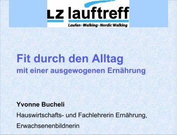 Referat Ernährung von Frau Yvonne Bucheli - LZ Lauftreff