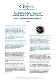 Certification in Spiral DynamicsÂ® and the work of Dr. Clare W. Graves