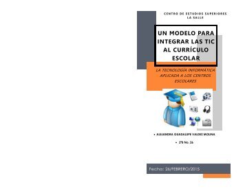 UN MODELO PARA INTEGRAR LAS TIC AL CURRÍCULO ESCOLAR