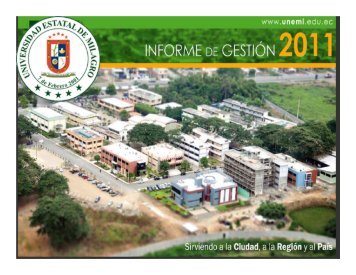 Informe de GestiÃ³n 2011 - Universidad Estatal de Milagro