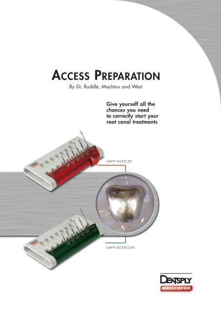 Cavity Access Brochure.pdf - Dentsply