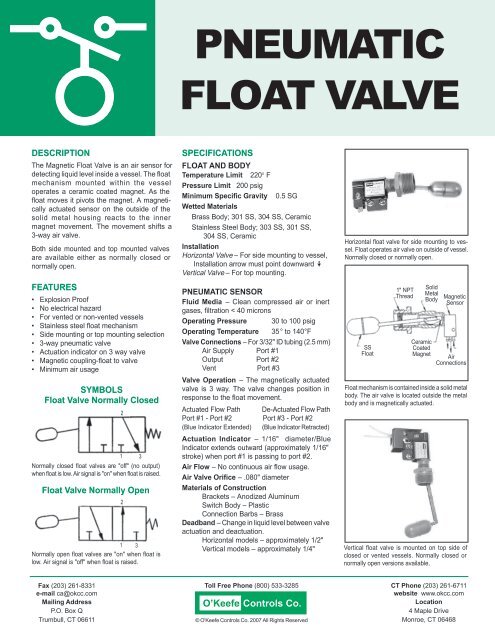 PNEUMATIC FLOAT VALVE - O'Keefe Controls Inc