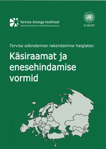 KÃ¤siraamat ja enesehindamise vormid - Tervise Arengu Instituut