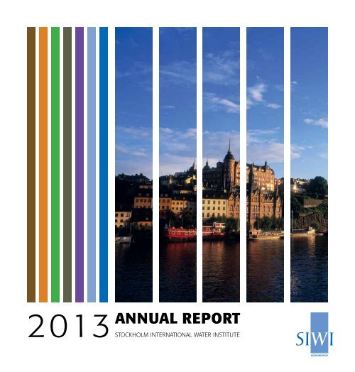 Stockholm International Water Institute (SIWI) Annual Report 2013