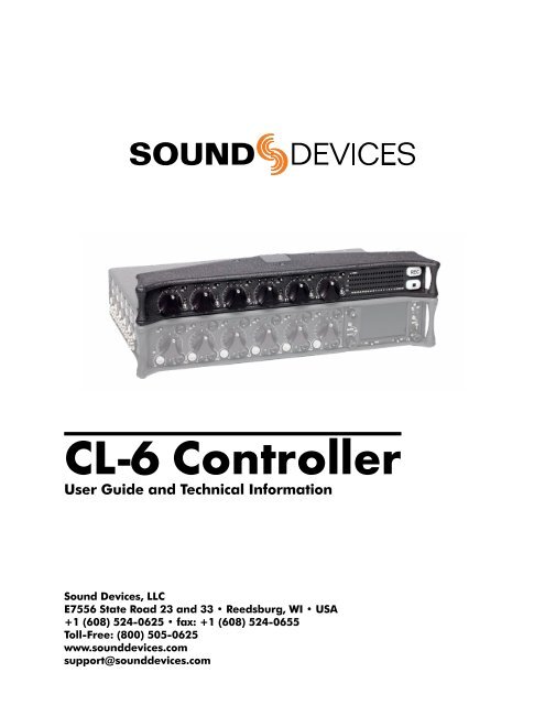 CL-6 User Guide and Technical Information - Sound Devices, LLC