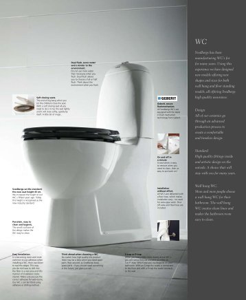 Svedbergs has been manufacturing WC's for for many years. Using ...