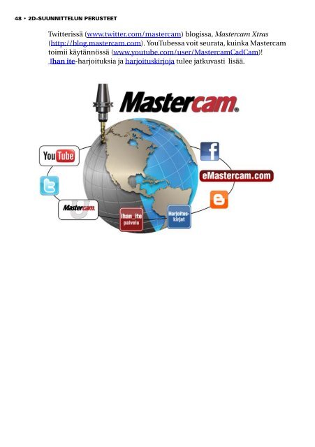 Mastercam perusteet sarja - 2D-suunnittelun perusteet - Mastercam.fi