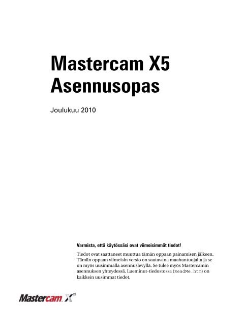 X5 asennusopas - Mastercam.fi