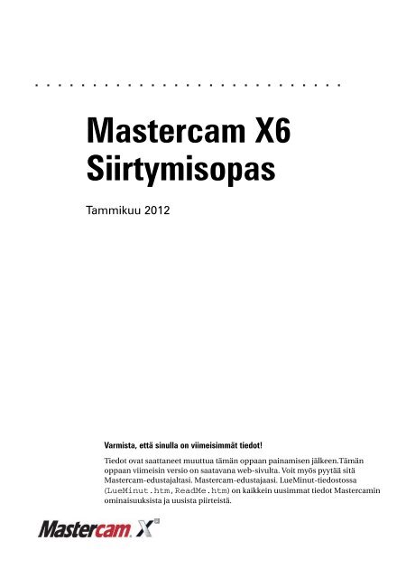 X6 siirtymisopas - Mastercam.fi