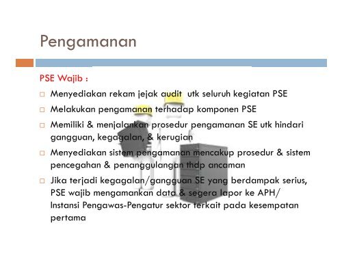 Sosialisasi PP PSTE - Masyarakat Telematika Indonesia