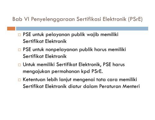 Sosialisasi PP PSTE - Masyarakat Telematika Indonesia