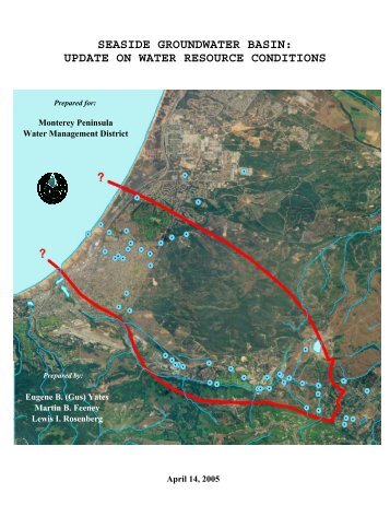 seaside groundwater basin: update on water resource conditions