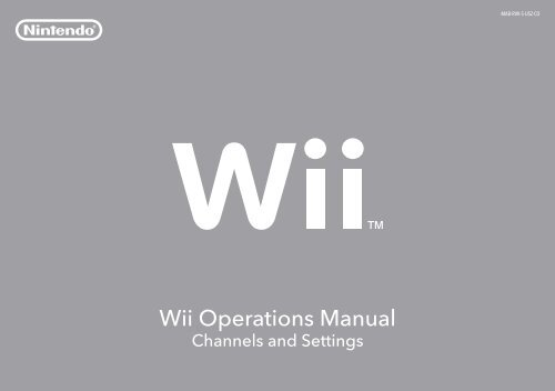 Wii Operations Manual Wii Operations Manual