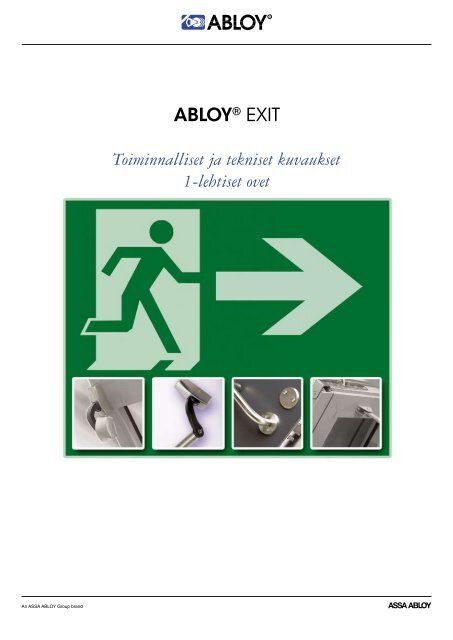 ABLOYÂ® exit Toiminnalliset ja tekniset kuvaukset 1 ... - Abloy Oy
