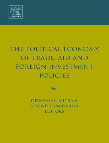 The Political Economy of Trade, Aid and Foreign Investment Policies ...