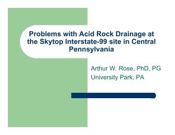 Problems with Acid Rock Drainage at the Skytop Interstate-99 site in ...