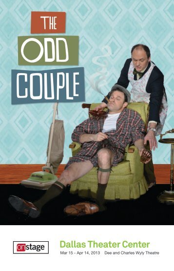 to download About DTC's The Odd Couple - Dallas Theater Center