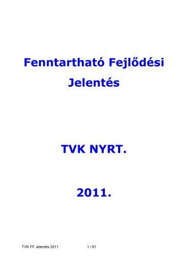 FenntarthatÃ³sÃ¡gi JelentÃ©s 2011 (pdf, 1.2 MB) - TVK