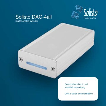 Anleitung Solisto.DAC-4all, Deutsch - Solisto Audio Shop
