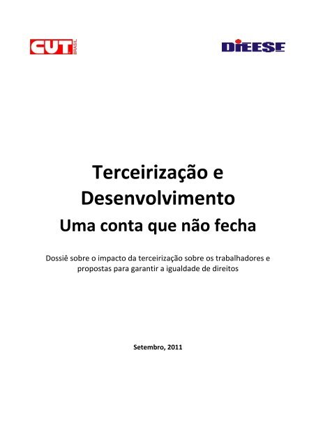 TerceirizaÃ§Ã£o e Desenvolvimento â€“ uma conta que nÃ£o ... - Sinttel-DF