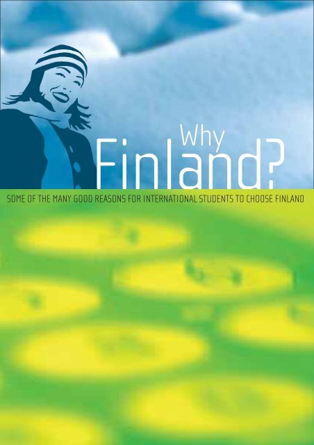 Why Finland?