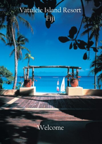 Vatulele Island Resort Fiji Welcome - Island Escapes
