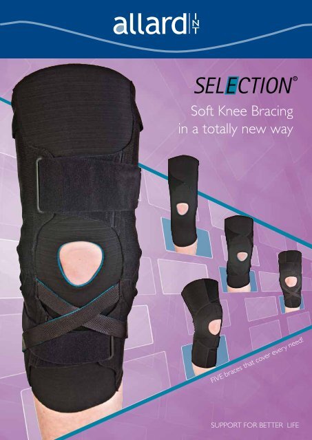 SELECTION Soft Knee Bracing - Allard International