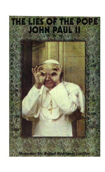 The Lies of Pope John Paul II