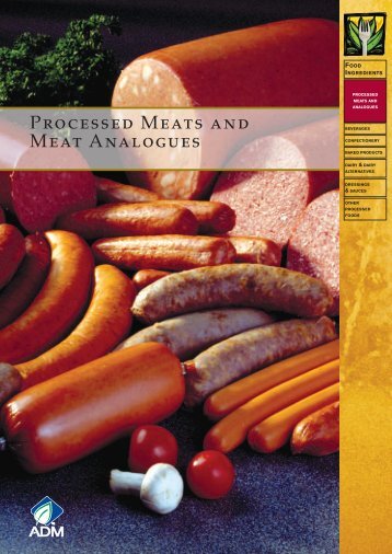 Processed Meats and Meat Analogues - ADM