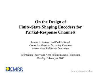On the Design of Finite-State Shaping Encoders for ... - STAR | UCSD