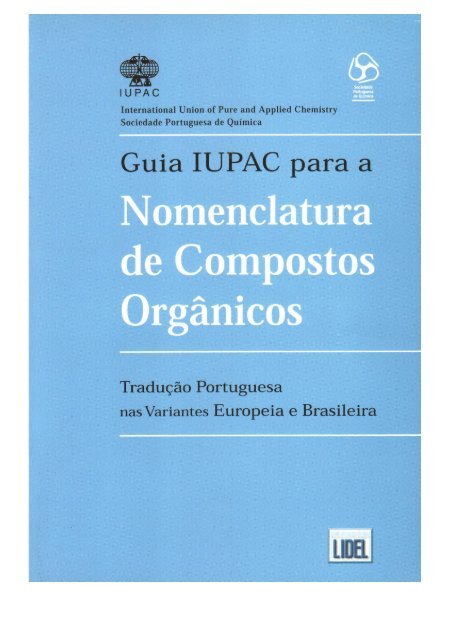 Guia Iupac para a Nomenclatura de Compostos Orgânicos