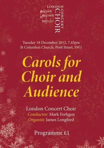 18 December 2012: Carols for Choir and Audience