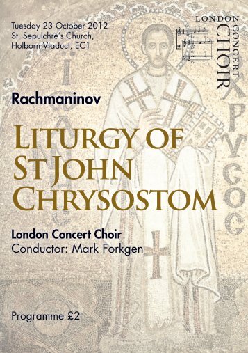 23 October 2012: Liturgy of St John Chrysostom (Rachmaninov)